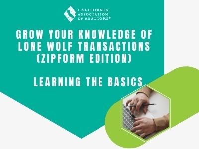 Grow Your Knowledge of Lone Wolf Transactions (zipForm Edition) – Learning the Basics