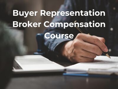 Buyer Representation – Broker Compensation Course