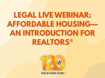 Legal Live Webinar: Affordable Housing—An Introduction for REALTORS®