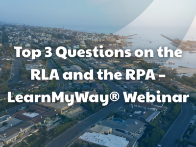 Top 3 Questions on the RLA and the RPA – LearnMyWay® Webinar