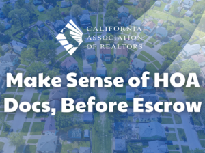 Make Sense of HOA Docs, Before Escrow